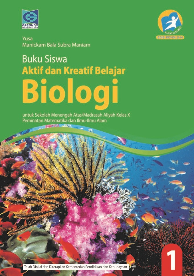 Buku Siswa Aktif dan Kreatif Belajar Biologi 1